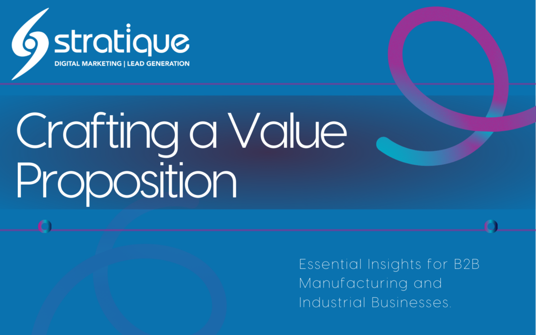 Crafting a Value Proposition